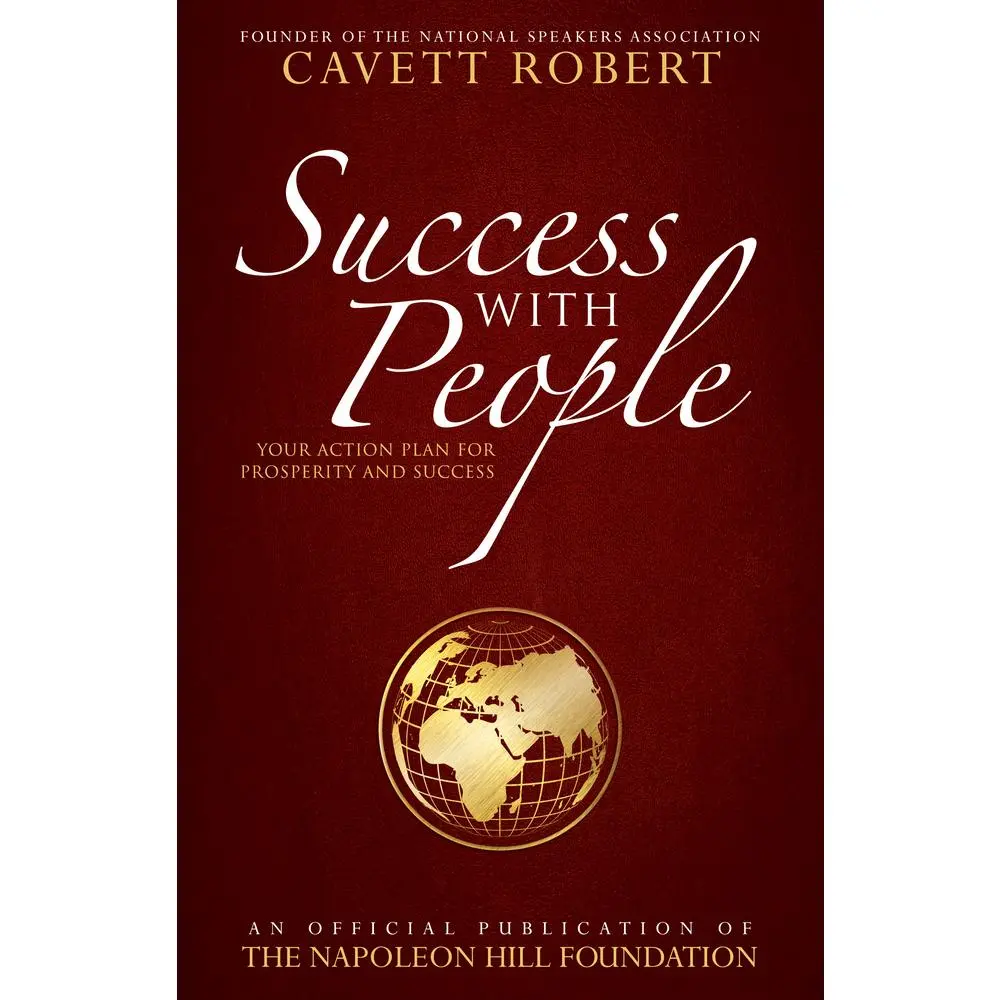 USED-Success with People: Your Action Plan for Prosperity and Success by Robert, Cavett (Paperback)