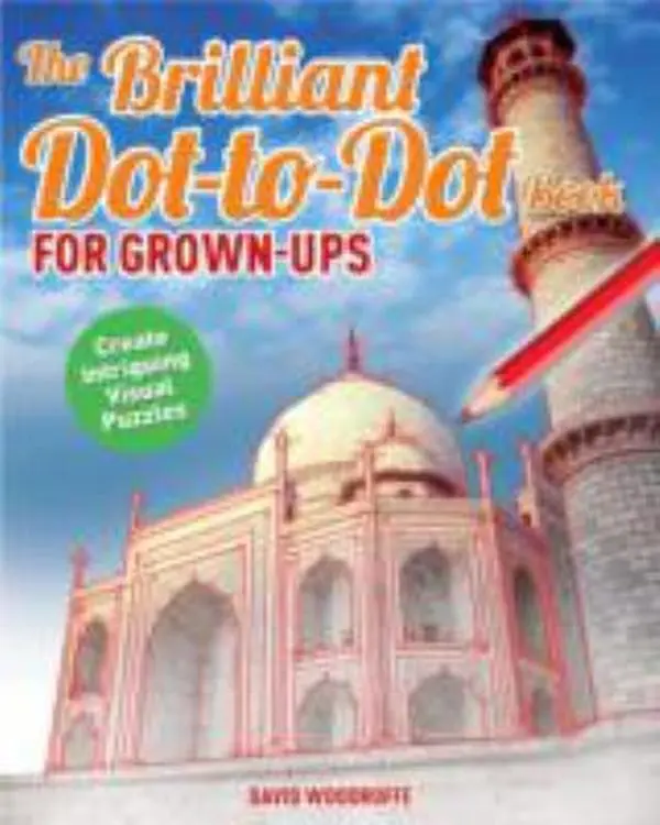 USED Book - Brilliant Dot To Dot Book For Grown Ups by David Woodroffe (Paperback) - english