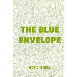 USED-The Blue Envelope by Roy J. Snell (Paperback)
