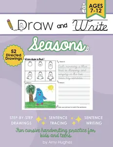 Draw and Write Cursive (Seasons): A Cursive Handwriting Guide and Practice Sheets Book for Kids and Teens (Cursive Handwriting Practice Books)