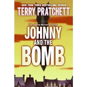 USED-Johnny and the Bomb (The Johnny Maxwell Trilogy) by Terry Pratchett (Paperback)