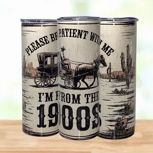 1900’s Please Be Patient With Me 20oz Tumbler - Funny & Customizable - Perfect for Personal Use or Gifts -Stainless Steel, Cup, Water Bottles, Drinkware, Washable, Spill Proof Lid, Metal Straw, Slip Resistant Portable Bottled