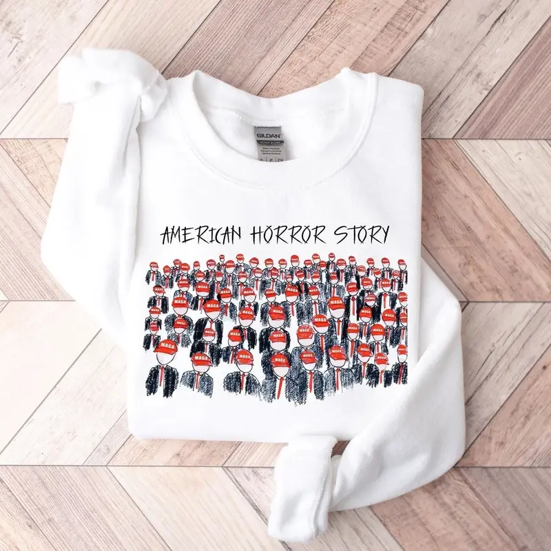 American Horror Story Trump T-Shirt Sweatshirt Hoodie, Trump American Horror Story 3YM