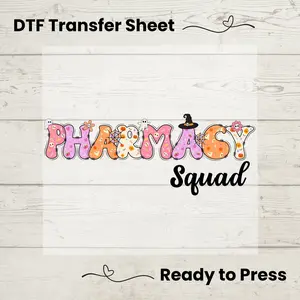 Pharmacy Squad DTF, Dtf Transfer Sheet, Ready to Press, Custom Dtf, Diy Heat Transfer, T-Shirt Transfer, Pharmacy Halloween Shirt