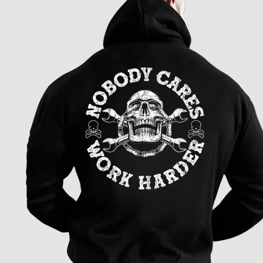 Awesome Nobody Cares Work Harder Skull Printed Men Hoodie Casual Muscle Portrait For Menswear, Street Style T-Shirt Sweatshirt and Hoodie