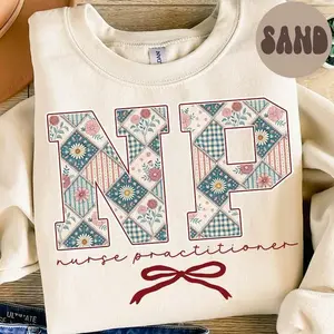 Patchwork Nurse Practitioner Sweatshirt, New NP Shirt, Registered Nurse Appreciation Crewneck, NP Graduation Gift, Cute Nurse Practitioner Apparel