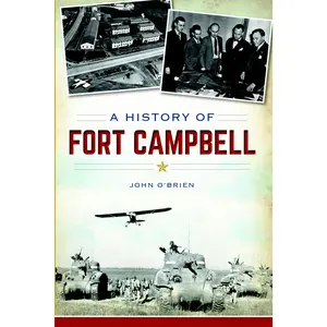 A History of Fort Campbell