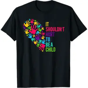 It Shouldn't Hurt to Be a Child Heart Child Abuse Awareness T-Shirt Shirt Classic
