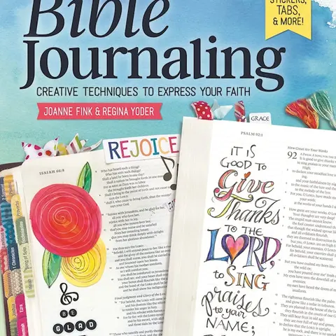 Complete Guide to Bible Journaling Includes Vellum Overlays and 400 Stickers to Express Your Faith Through Creative Art and Lettering Techniques