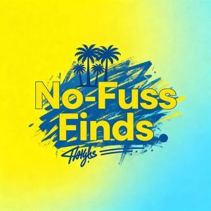 No-Fuss Finds No-Fuss Finds