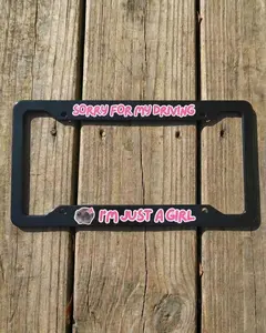 Sorry For My Driving Im Just A Girl Funny License Plate Frame Bestie Gift New Driver Car Accessories Cute Gag Gift For Friend joke Decor
