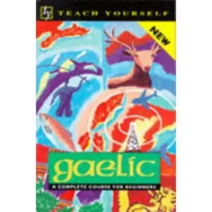 USED-Gaelic: A Complete Course for Beginners by Boyd Robertson (Paperback)