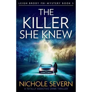 USED-The Killer She Knew: A Totally Addictive Crime Thriller by Severn, Nichole (Paperback)