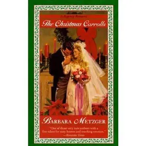 USED-Christmas Carrolls (Regency Romance) by Barbara Metzger (Unknown)