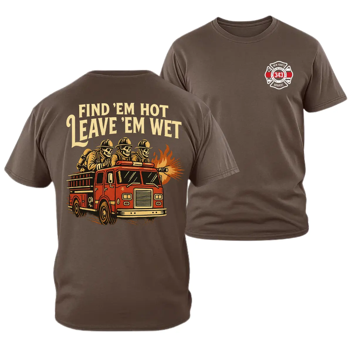 Firefighter Truck Shirt, Find Em Hot Leave Em Wet Firefighter T Shirt, Fire Engine Graphic Tee, Funny Firefighter Shirt, Soft Cotton Unisex Firefighter Tee, First Responder Gift