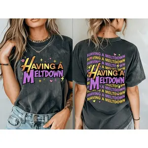 Having A Meltdown Shirt, Vintage Hannah Montana Logo Shirt, Teenager Movie Shirt, Family Matching Trip, Mental Health Humor