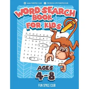 Word Search Books for Kids Ages 4-8: Word Search Puzzles for Kids Activities Workbooks 4 5 6 7 8 year olds (Fun Space Club Games Word Search Puzzles for Kids) Paperback – March 3, 2018