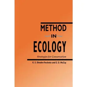 USED-Method in Ecology: Strategies for Conservation by Shrader-Frechette, Kristin (Paperback)