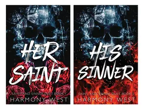 Saint and Sinner Duet (2 book series) By Harmony West : Her Saint -- His Sinner (A Masked Stalker Romance)