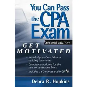 USED-You Can Pass the CPA Exam: Get Motivated! by Debra R. Hopkins (Paperback)