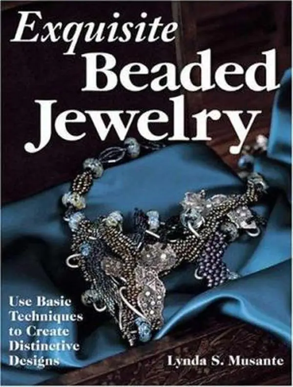 USED Book - Exquisite Beaded Jewelry: Use Basic Techniques to Create Distinctive Designs by Lynda S. Musante (Paperback) - english