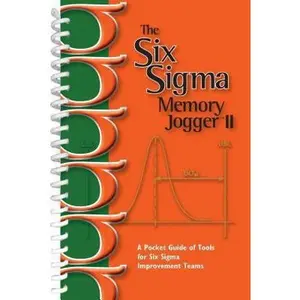 USED-The Six SIGMA Memory Jogger II: A Pocketguide of Tools for Six SIGMA Improvement Teams by Brassard, Michael (Unknown)