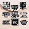 Humorous Quote Brooch Set, Fashion Alloy Badge, Letter Brooch Pin Clip, Unisex Accessory for Collar, Backpack, Jacket, Small Gift Idea