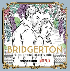 Bridgerton: The Official Coloring Book