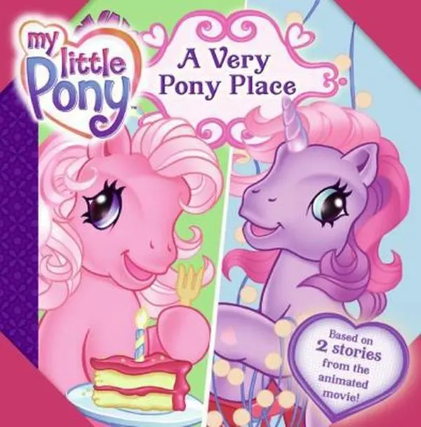 USED-My Little Pony: A Very Pony Place by Nora Pelizzari (Paperback)