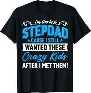 I'm The Best Stepdad Family Fathers Day Cotton T-Shirt