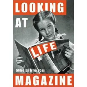 USED-Looking at LIFE Magazine by DOSS E (Hardcover)