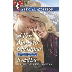 USED-A Very Maverick Christmas (Montana Mavericks: 20 Years in the Saddle!, 7) by Rachel Lee (Unknown)
