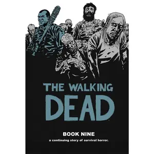 USED-Walking Dead Book 9 by Kirkman, Robert (Hardcover)