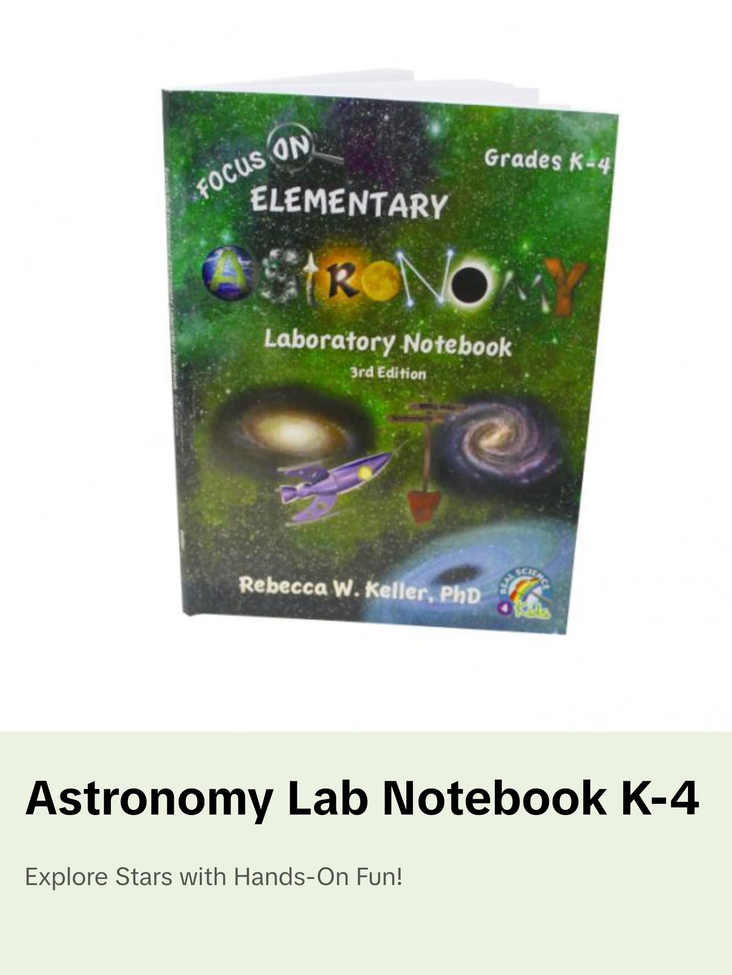 ASTRONOMY LAB NOTEBOOK GRADES K-4