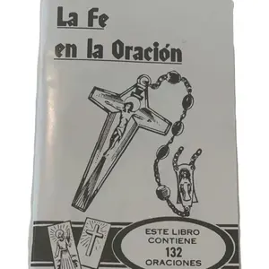 La Fe en la Oracion Book - 132 Powerful Prayers for Faith and Protection: A Comprehensive Guide for Spiritual Growth