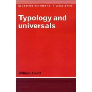 USED-Typology and Universals (Cambridge Textbooks in Linguistics) by William Croft (Paperback)