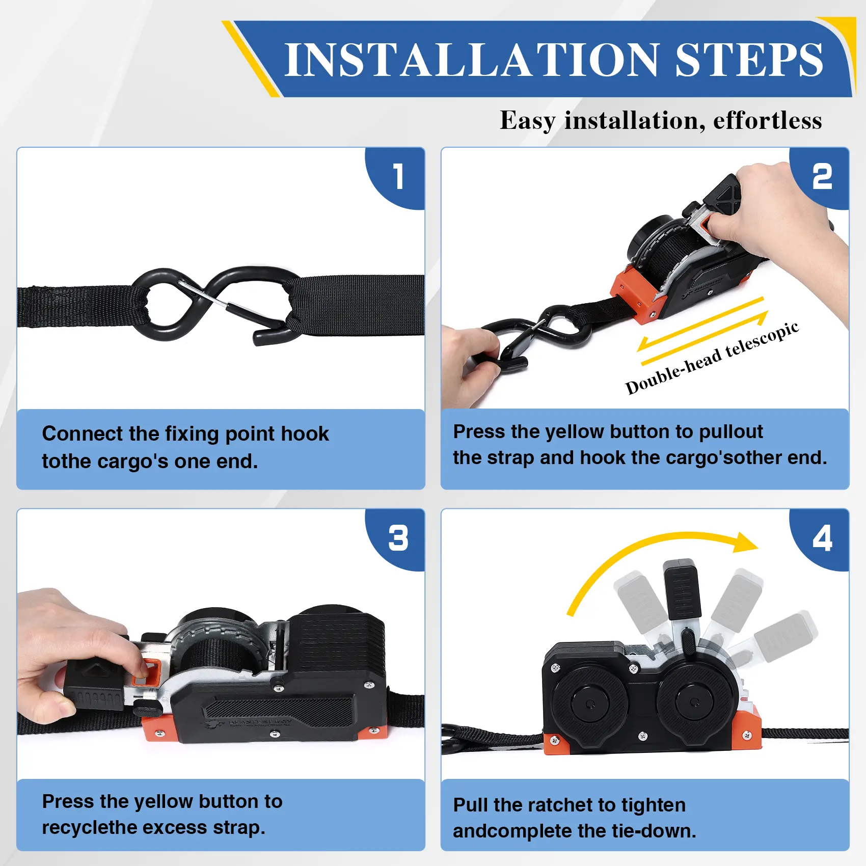 Installation steps for dual end retractable ratchet strap