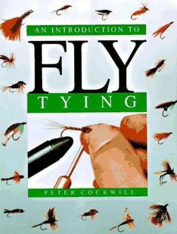 USED-Introduction to Fly Tying by Peter Cockwill (Hardcover)