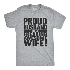 Mens Proud Husband of a Freaking Awesome Wife Funny Married T shirt Mens Funny T Shirts Cool Vintage Fashion T-Shirt Gift Classic Menswear Love Apparel for Men Funny Proposal Short Sleeve Novelty Tees for Guys