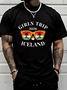 Girls Trip 2026 Iceland Spring Break 2026 Cruise Vacation Tee - 100% Short Sleeve Crew Neck Casual Shirt Suitable for All Seasons Men’s Wear