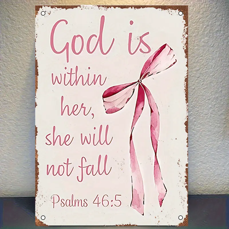 Vintage 8x12 in Metal Tin Sign - "God Is Within Her She Will Not Fall" Pink Bow, Rustic Christian Wall Decor, Weatherproof Indoor-Outdoor Art, Faith-Based Gift with Elegant Script Design
