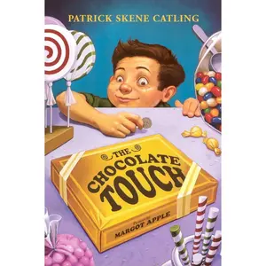 The Chocolate Touch -- Patrick Skene Catling - Paperback