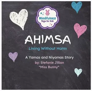 "Ahimsa: Living Without Harm - Children's Humanities & Social Sciences Book"