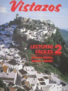 USED-Vistazos: Lecturas Faciles 2 (Spanish Edition) by Teresa Carrera-Hanley (Paperback)