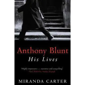 USED-Anthony Blunt by Miranda Carter (Paperback)
