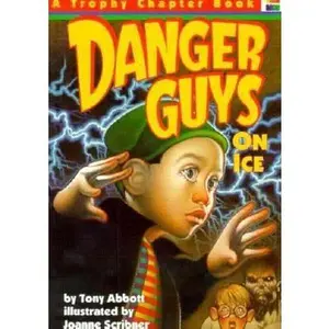 USED-Danger Guys On Ice (Trophy Chapter Book) by Tony Abbott (Paperback)