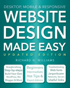 USED-Website Design Made Easy by Williams, Richard N. (Paperback)