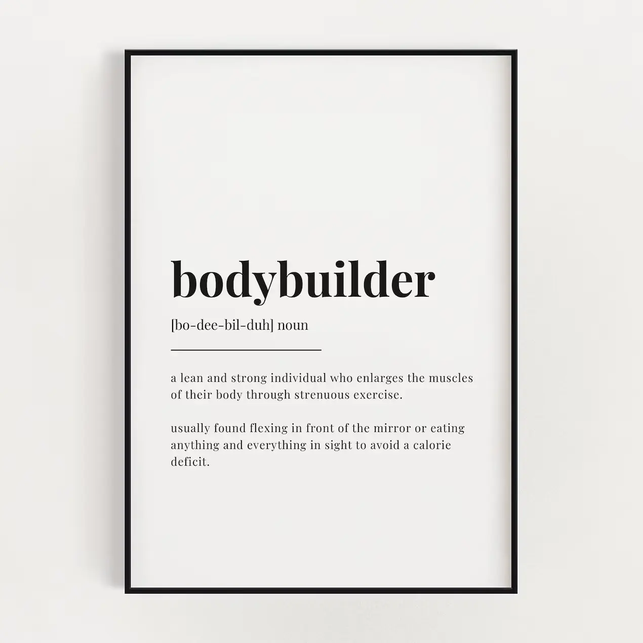 Bodybuilder Definition Print, Bodybuilder Definition Poster No Frame, Home Decor