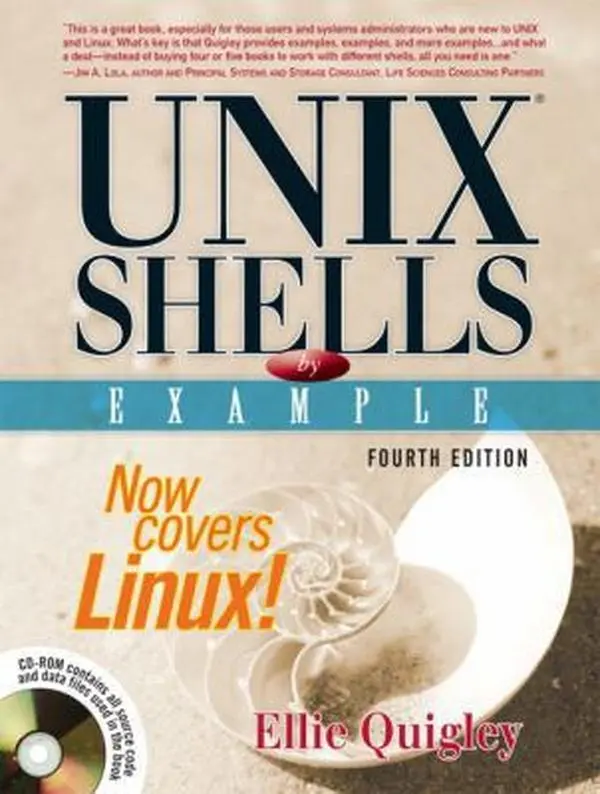 USED-Unix Shells by Example by Quigley, Ellie (Paperback)