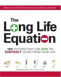 USED-The Long Life Equation by Mcnair, Trisha, M.D. (Paperback)